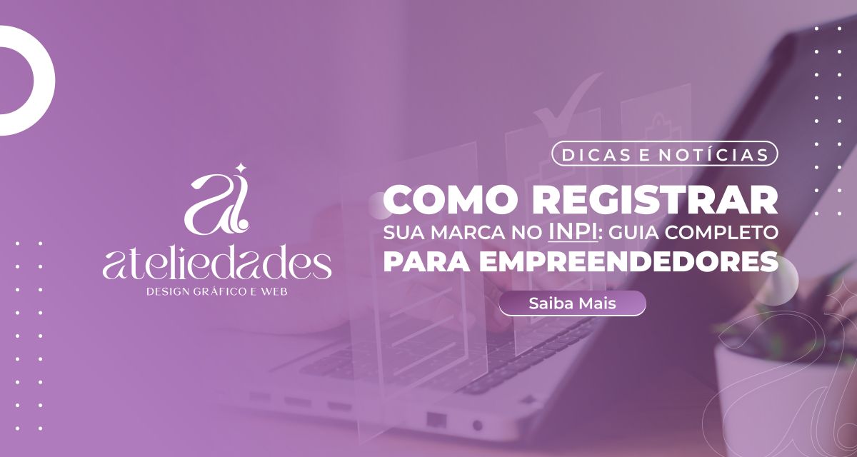 post como registrar sua marca no inpi guia completo para microempreendedores