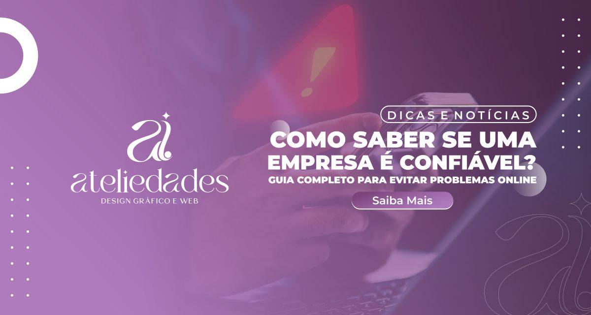 post Como Saber se uma Empresa é Confiável