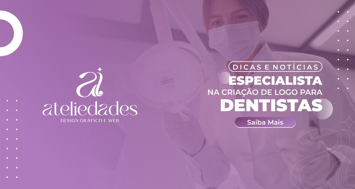 especialista na criação de logo para dentistas